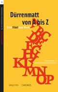 Cover: D&uuml;rrenmatt von A bis Z - Wallstein