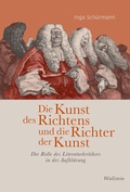 Cover: Die Kunst des Richtens und die Richter der Kunst - Wallstein
