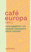Cover: Caf&eacute; Europa - Wallstein