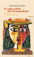 Cover: Es tagt schon im Orangenhain - Wallstein