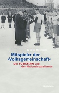 Cover: Mitspieler der &raquo;Volksgemeinschaft&laquo; - Wallstein