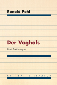 Enlarge image Cover: Der Vaghals - Ritter Klagenfurt