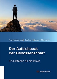 Abbildung von: Der Aufsichtsrat der Genossenschaft - DG Nexolution