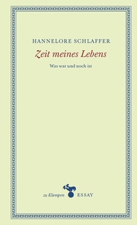 Abbildung von: Zeit meines Lebens - zu Klampen Verlag
