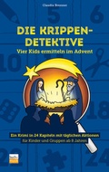 Cover: Die Krippen-Detektive - Praxisverlag buch+musik bm gGmbH