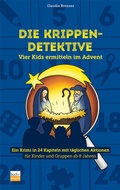 Cover: Die Krippen-Detektive - Praxisverlag buch+musik bm gGmbH