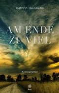 Cover: Am Ende zu viel - BLATT-Verlag