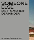 Cover: Someone Else. Die Fremdheit der Kinder. - Strzelecki Books