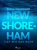 Cover: New Shoreham - Tief wie das Meer - Saga Egmont B&uuml;cher