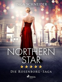Abbildung von: Northern Star (Rosenborg-Saga, Band 1) - Saga Egmont Bücher