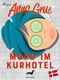 Abbildung von: Mord im Kurhotel - Saga Egmont Bücher
