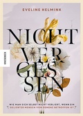 Cover: Nicht vergessen - Knesebeck