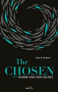 Cover: The Chosen: Komm und sieh selbst - Gerth Medien