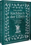 Cover: Das gro&szlig;e Kochbuch der Elben - Christian