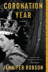 Enlarge image Cover: Coronation Year - William Morrow Cookbooks