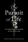 Cover: The Pursuit of Life - Pennsylvania State University Press