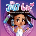 Cover: It's Just Hair - Chantell Zenon
