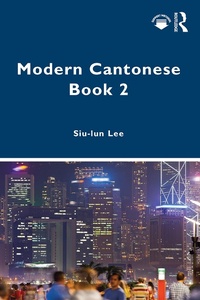Abbildung von: Modern Cantonese Book 2 - Routledge