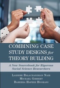Cover: Combining Case Study Designs for Theory Building - Cambridge University Press