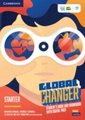 Cover: Global Changer Starter Student's Book and Workbook with Digital Pack - Cambridge University Press & Assessment