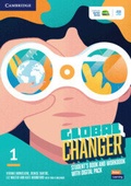 Cover: Global Changer Level 1 Student's Book and Workbook with Digital Pack - Cambridge University Press & Assessment