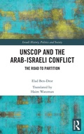 Cover: UNSCOP and the Arab-Israeli Conflict - Routledge