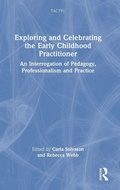 Cover: Exploring and Celebrating the Early Childhood Practitioner - Routledge