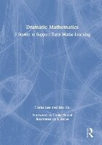 Enlarge image Cover: Dramatic Mathematics - Routledge