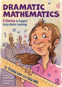 Enlarge image Cover: Dramatic Mathematics - Routledge