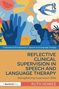 Cover: Reflective Clinical Supervision in Speech and Language Therapy - Routledge
