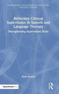 Abbildung von: Reflective Clinical Supervision in Speech and Language Therapy - Routledge