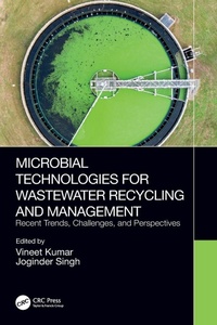 Enlarge image Cover: Microbial Technologies for Wastewater Recycling and Management - CRC Press