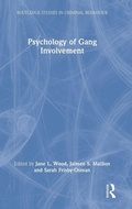 Cover: Psychology of Gang Involvement - Routledge
