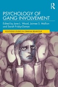 Cover: Psychology of Gang Involvement - Routledge