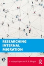 Cover: Researching Internal Migration - Routledge India