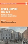 Cover: Opera Outside the Box - Routledge
