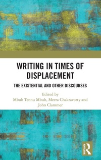 Enlarge image Cover: Writing in Times of Displacement - Routledge India