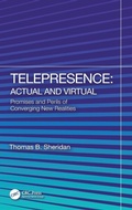 Cover: Telepresence: Actual and Virtual - CRC Press
