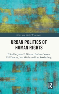Enlarge image Cover: Urban Politics of Human Rights - Routledge
