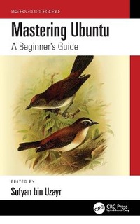 Enlarge image Cover: Mastering Ubuntu - CRC Press