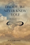 Cover: Daddy, We Never Knew You! - Testament Book House