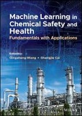 Cover: Machine Learning in Chemical Safety and Health - Fundamentals with Applications - Wiley