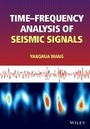 Cover: Time-Frequency Analysis of Seismic Signals - Wiley