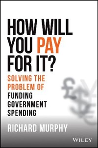 Enlarge image Cover: How Will You Pay For It? - Wiley