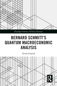 Abbildung von: Bernard Schmitt's Quantum Macroeconomic Analysis - Routledge