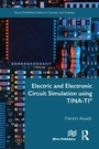 Cover: Electric and Electronic Circuit Simulation using TINA-TI (R) - Taylor & Francis