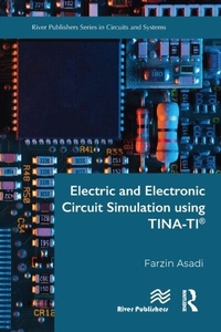 Enlarge image Cover: Electric and Electronic Circuit Simulation using TINA-TI (R) - Taylor & Francis