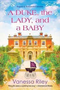 Abbildung von: A Duke, the Lady, and a Baby - Zebra Books