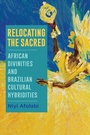 Cover: Relocating the Sacred - De Gruyter