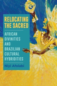 Enlarge image Cover: Relocating the Sacred - State University of New York Press